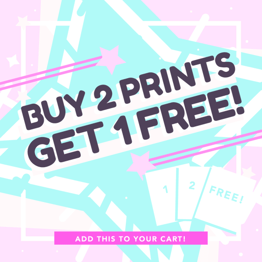 Buy 2 Prints get 1 Free!